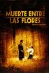 Muerte entre las flores