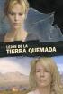 Lejos de la tierra quemada
