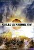 Solar destruction