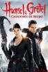 Hansel y Gretel: cazadores de brujas