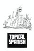 Topical Spanish