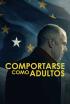 Comportarse como adultos