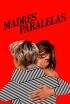Madres Paralelas