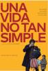 Una vida no tan simple