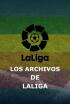 Los archivos de LaLiga