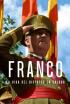 Franco, la vida del dictador en color