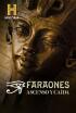 Faraones: Ascenso y caída