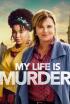My Life Is Murder - Nada concreto