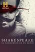 Shakespeare, el nacimiento de un genio - Ambición y caos