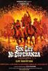 Sin ley ni esperanza