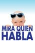 Mira quién habla