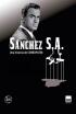 Sánchez S.A. Una historia de corrupción