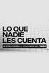 Lo que nadie les cuenta