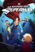 Mis aventuras con Superman - El superhombre más codiciado
