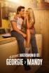 El primer matrimonio de Georgie y Mandy - Episodio 3