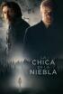 La chica en la niebla