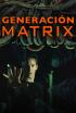 Generación Matrix