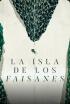 La isla de los faisanes