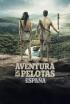 Aventura en pelotas España