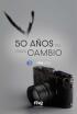 50 años del gran cambio