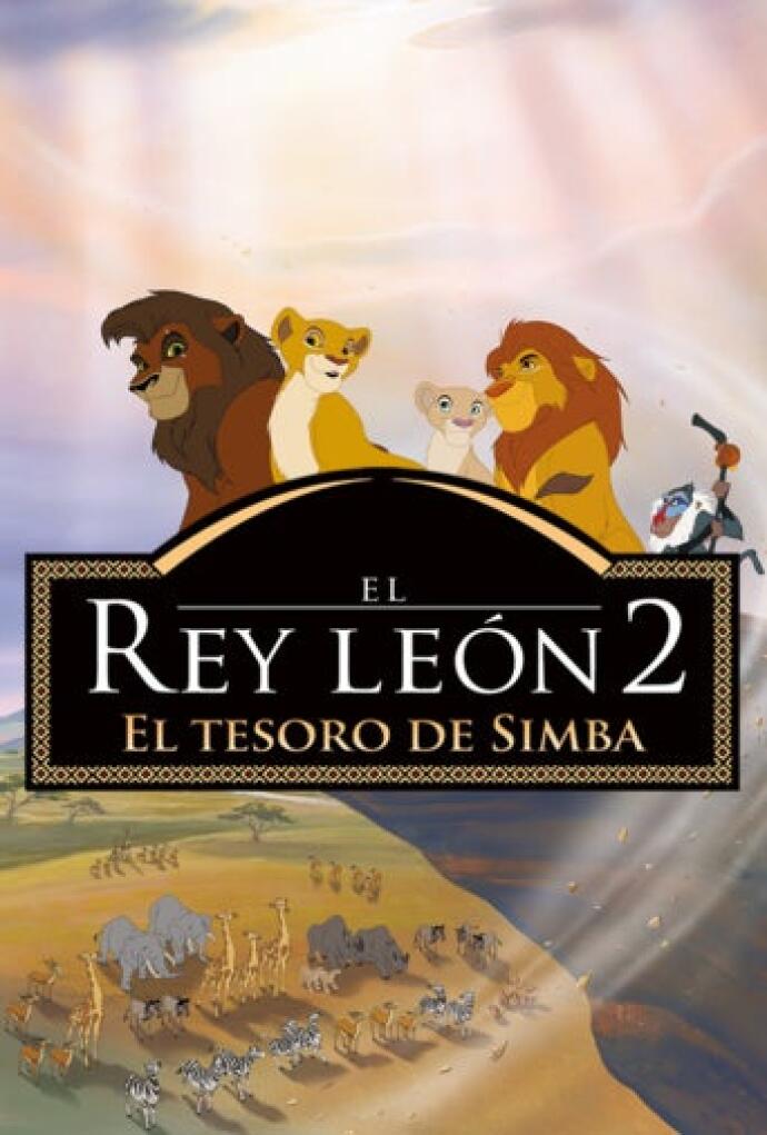 El Rey León 2: El tesoro de Simba (1998) Película - PLAY Cine