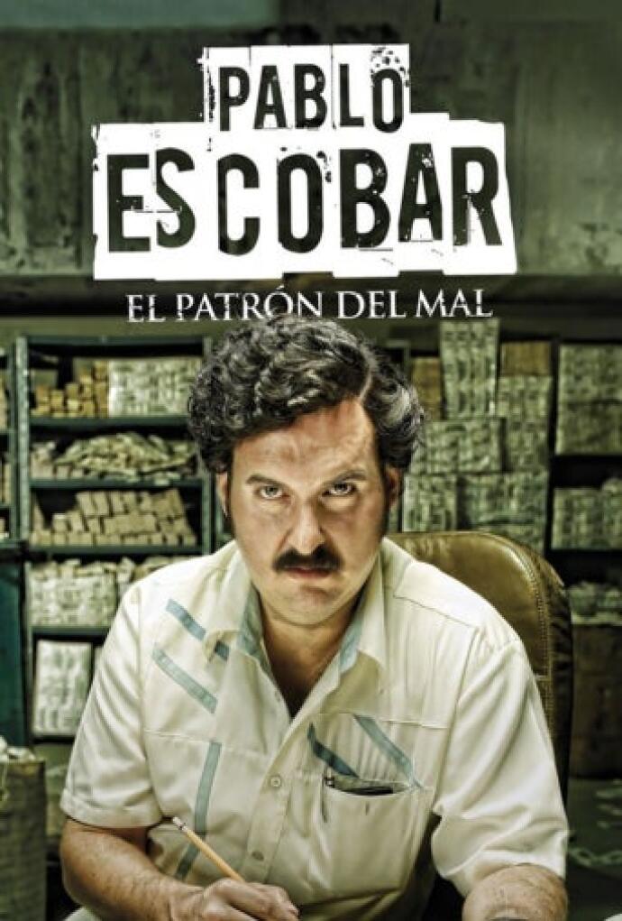 Pablo Escobar El Patron Del Mal Serie Play Series Karlos moreno laura mora ortega. pablo escobar el patron del mal serie