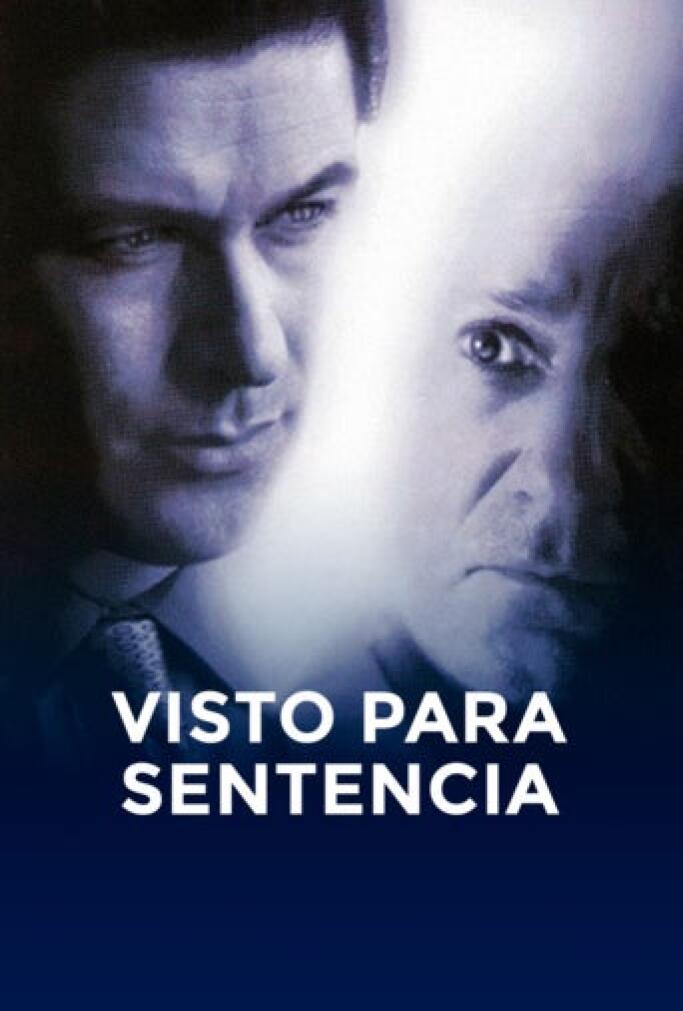 Visto para sentencia (1999) Película PLAY Cine