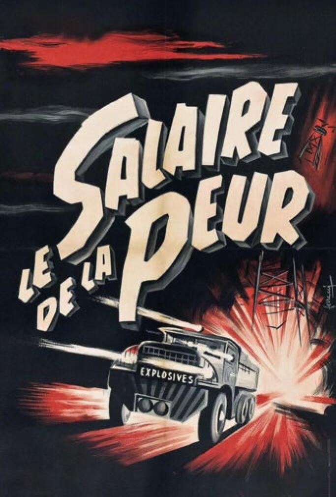 El salario del miedo (1953) Película PLAY Cine El salario del miedo (1953) Película PLAY Cine